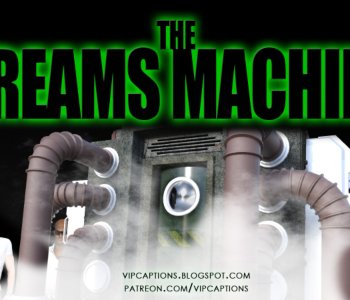 The Dreams Machine